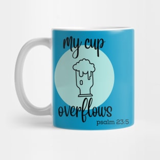 my cup overflows Mug